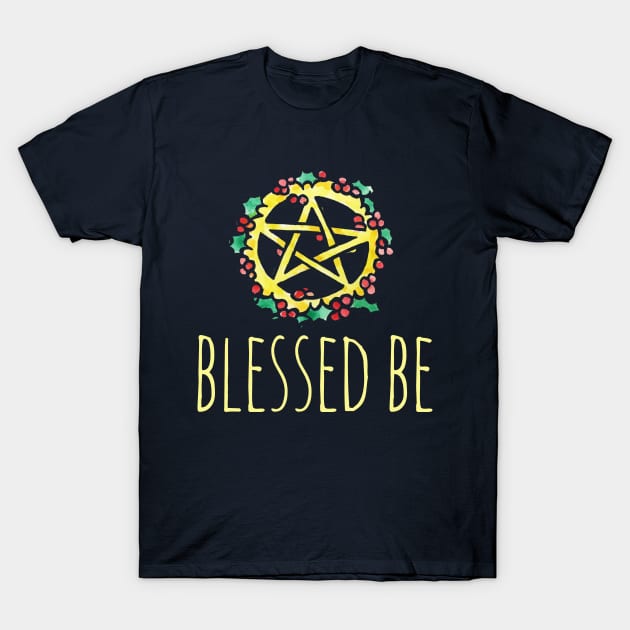 Blessed Be and Merry Yule T-Shirt by bubbsnugg